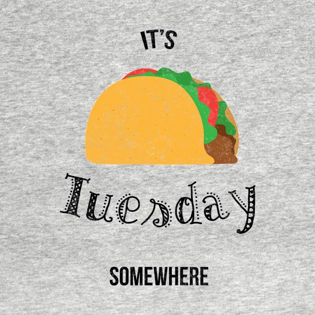 Taco Tuesday by DesignerDallas